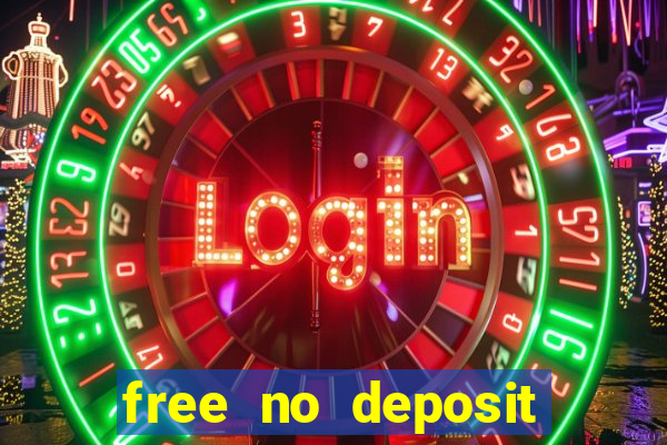 free no deposit online casinos