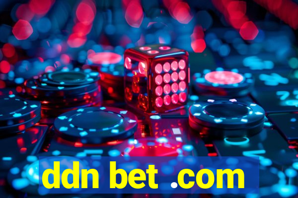 ddn bet .com