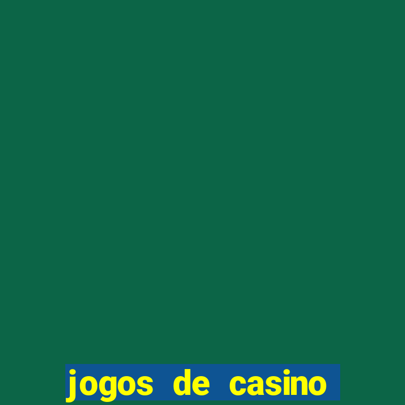 jogos de casino grátis slots machines