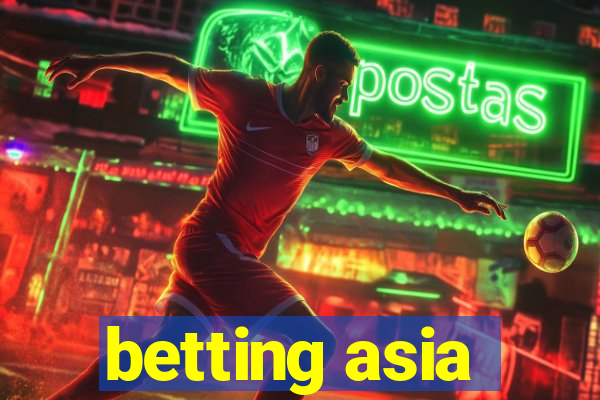 betting asia