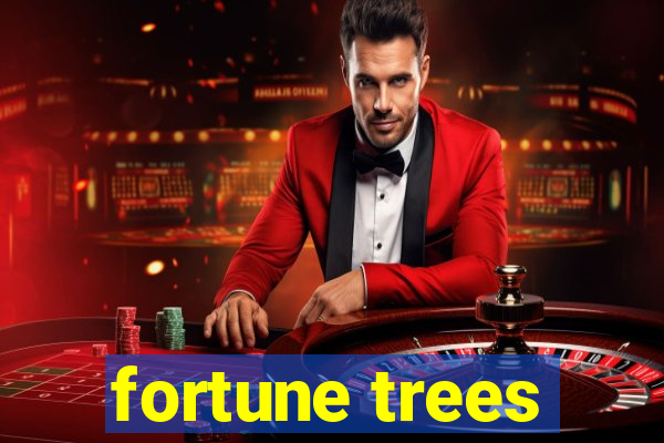 fortune trees