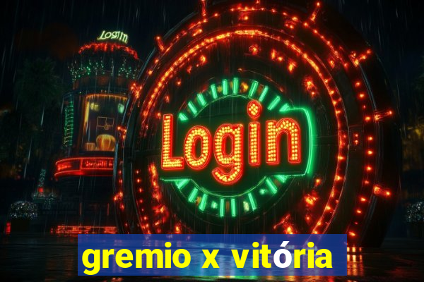 gremio x vitória