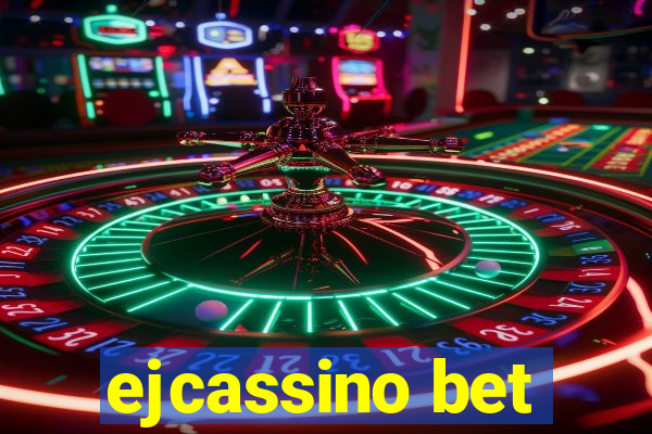 ejcassino bet