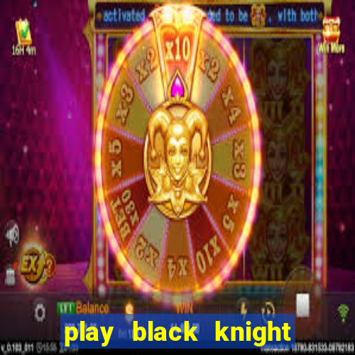 play black knight slot machine online