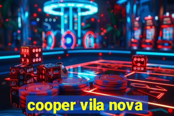 cooper vila nova