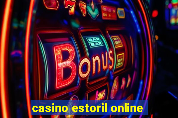 casino estoril online