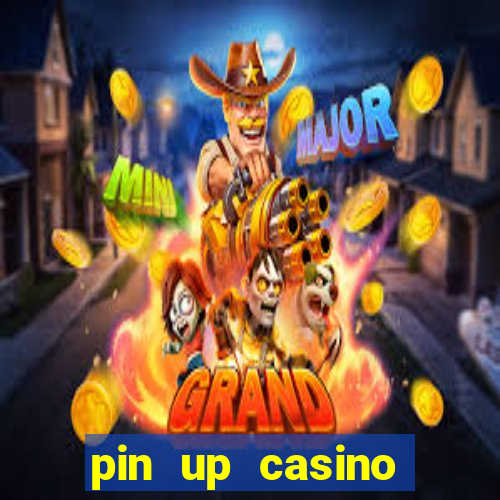 pin up casino reclame aqui