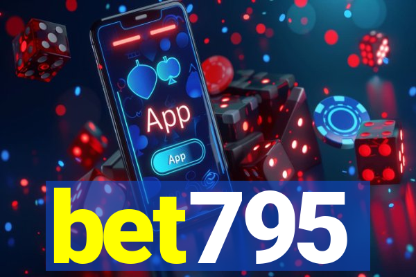 bet795