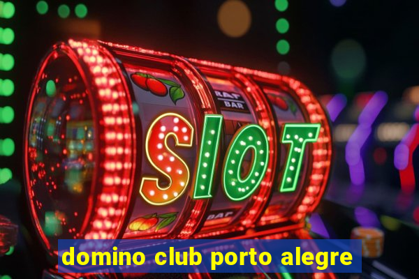 domino club porto alegre