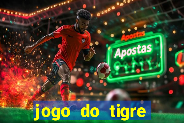 jogo do tigre deposito 5 reais