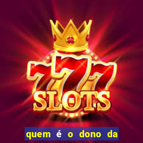 quem é o dono da pg slot