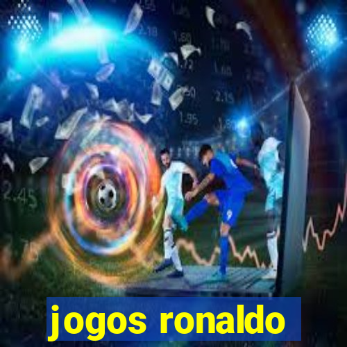 jogos ronaldo