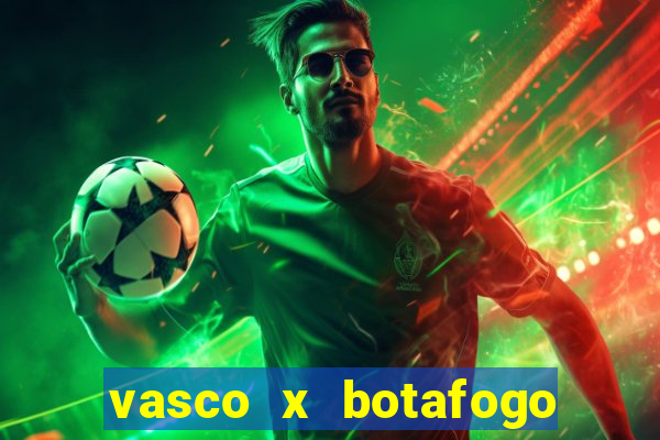 vasco x botafogo ao vivo futemax