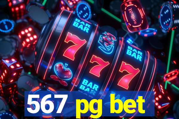 567 pg bet