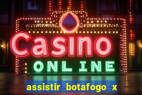 assistir botafogo x sao paulo futemax