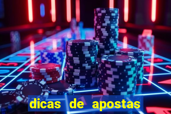 dicas de apostas para os jogos de hoje