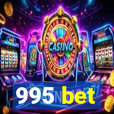 995 bet