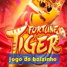 jogo do boizinho