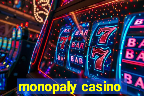 monopaly casino