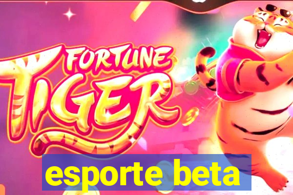 esporte beta