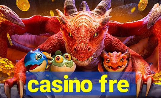 casino fre