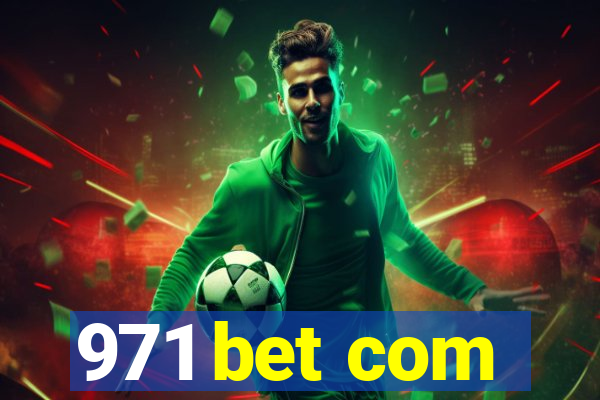 971 bet com