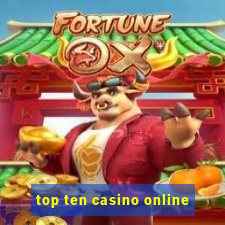 top ten casino online