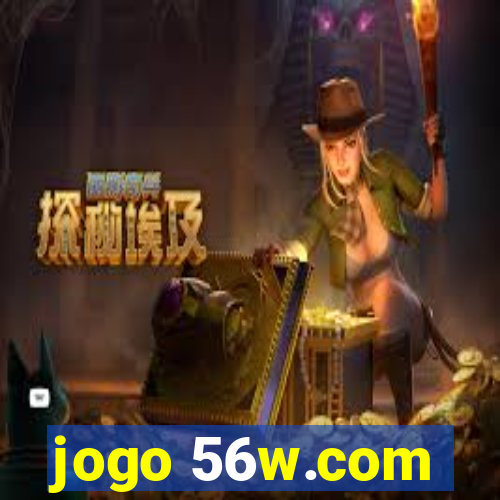 jogo 56w.com