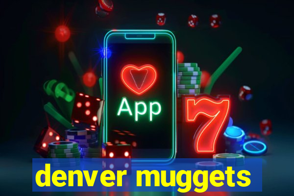 denver muggets