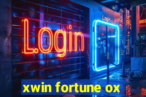 xwin fortune ox