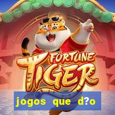 jogos que d?o dinheiro sem precisar investir