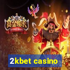 2kbet casino