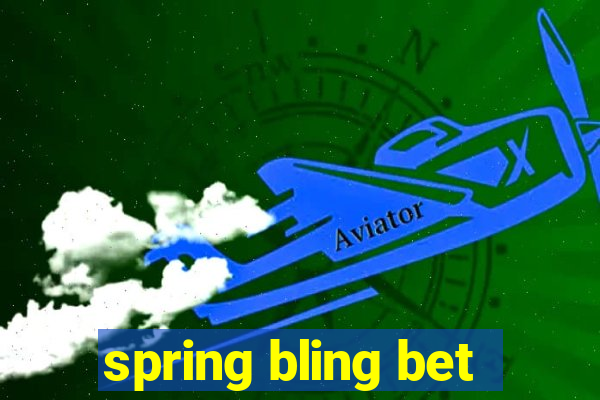 spring bling bet