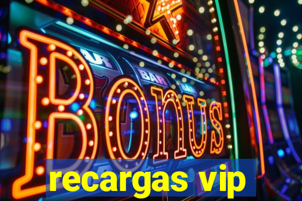 recargas vip