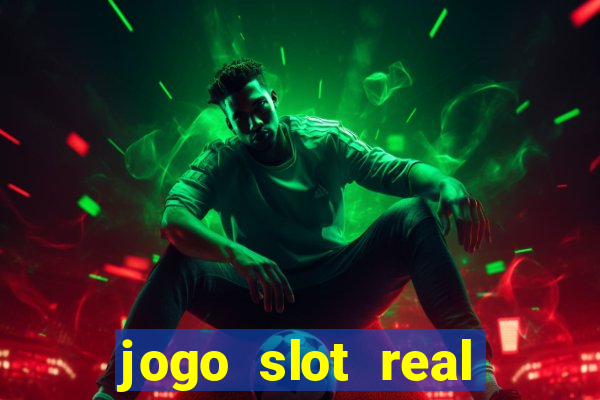 jogo slot real paga mesmo