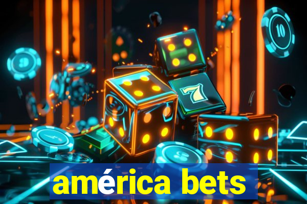 américa bets