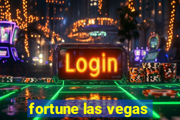 fortune las vegas