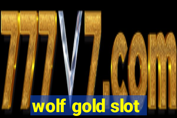 wolf gold slot