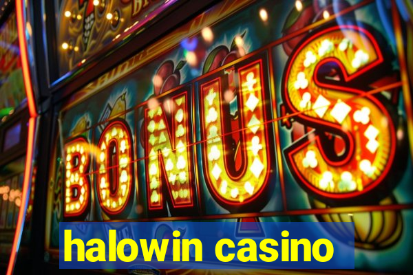 halowin casino