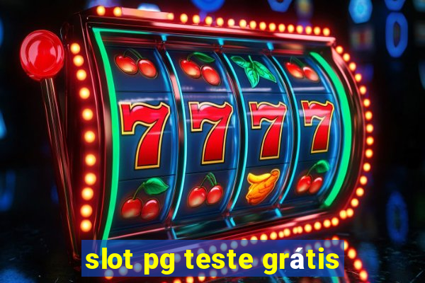 slot pg teste grátis