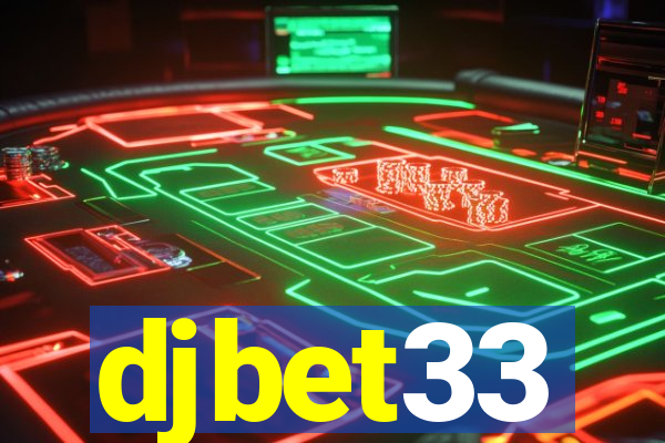 djbet33