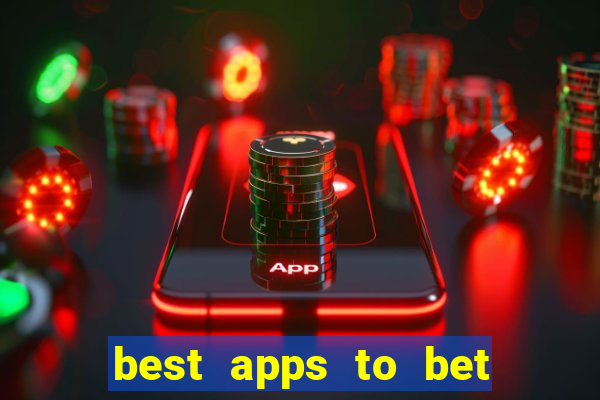 best apps to bet on sports