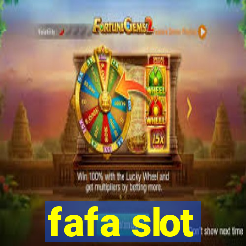 fafa slot