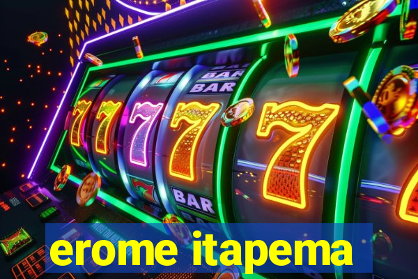 erome itapema