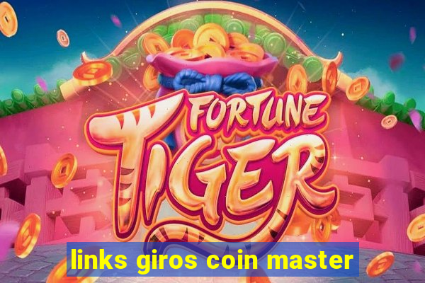 links giros coin master