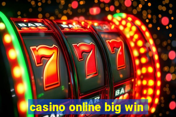 casino online big win