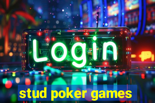 stud poker games