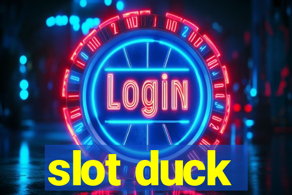 slot duck