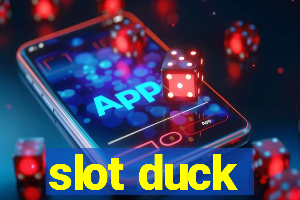 slot duck