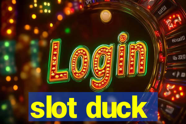 slot duck